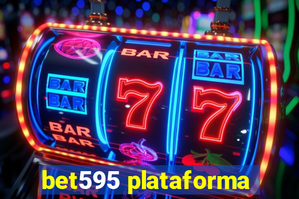 bet595 plataforma